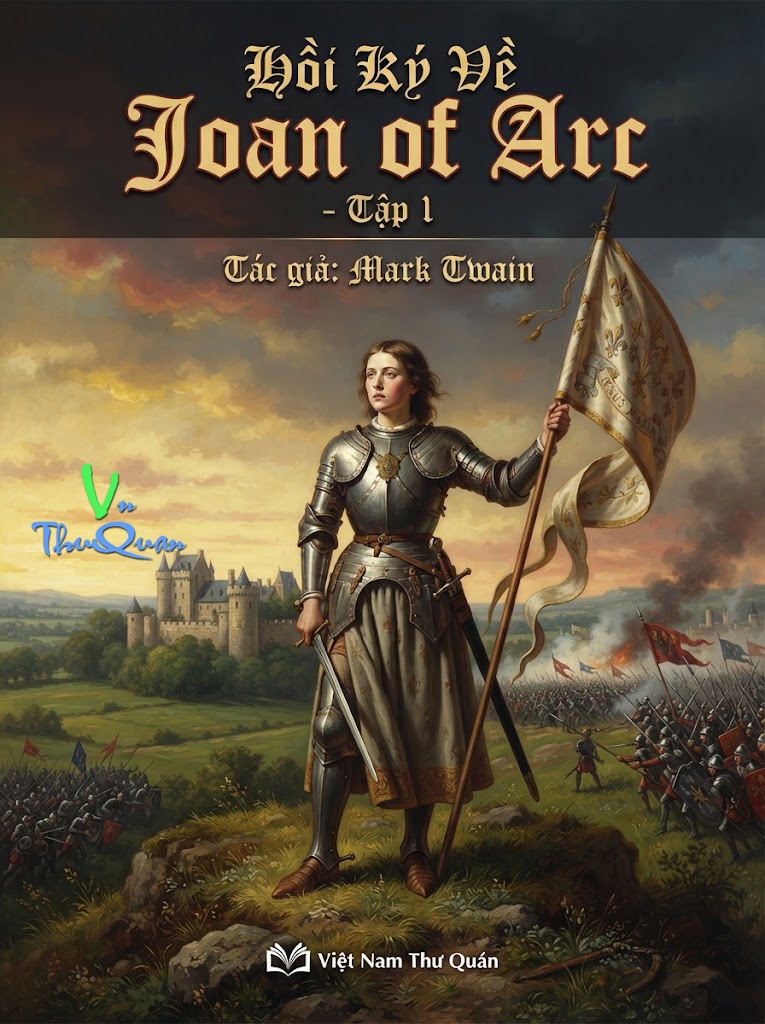 Hồi ức về Joan of Arc — Tập 1